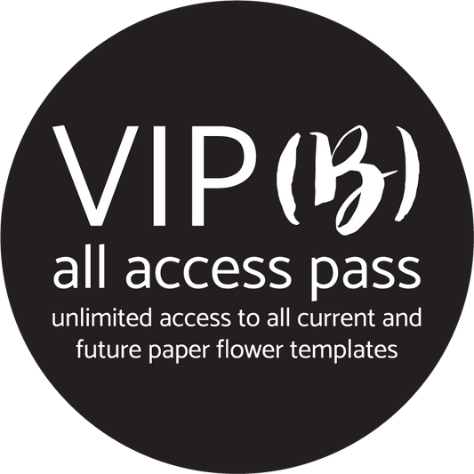 VIP(B) Pass - VERY IMPORTANT PAPER BLOOMS