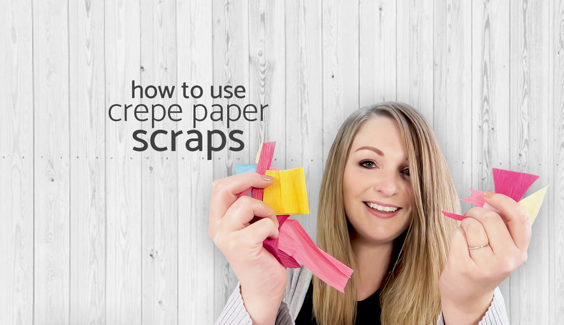 how to use crepe paper scraps