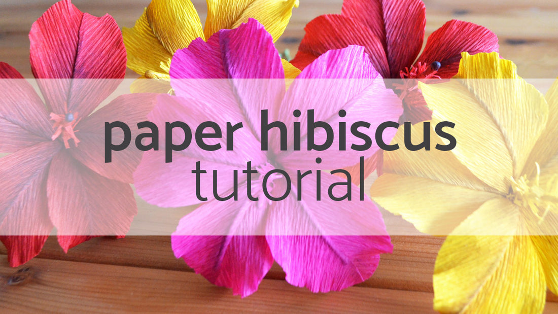 paper hibiscus tutorial | diy paper flowers | crepe paper flower tutorials